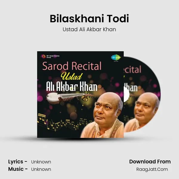 Bilaskhani Todi MP3 Song by Ustad Ali Akbar Khan Cover