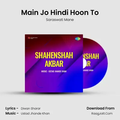 Main Jo Hindi Hoon To mp3 song