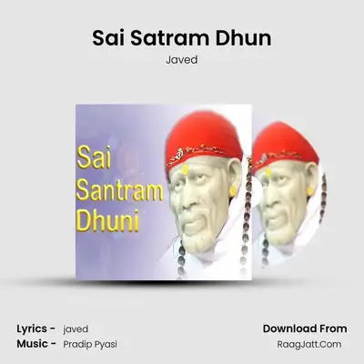 Sai Satram Dhun MP3 Song by Javed Cover