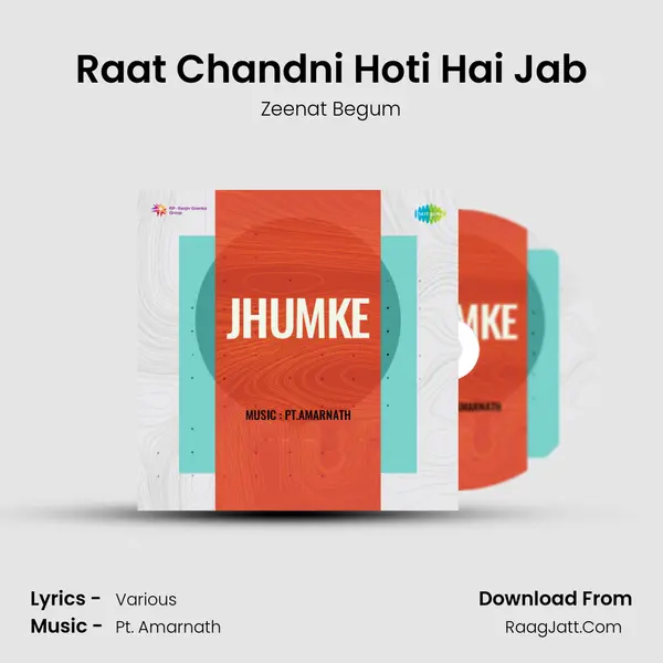 Raat Chandni Hoti Hai Jab MP3 Song by Zeenat Begum Cover