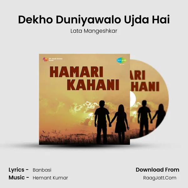 Dekho Duniyawalo Ujda Hai MP3 Song by Lata Mangeshkar Cover
