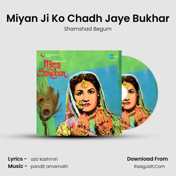 Miyan Ji Ko Chadh Jaye Bukhar MP3 Song by Shamshad Begum Cover