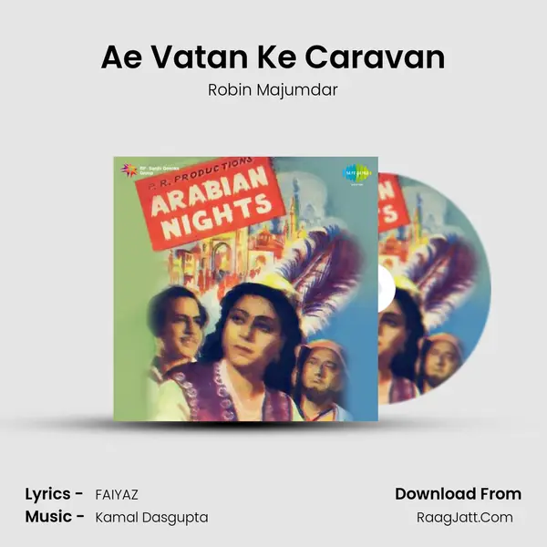 Ae Vatan Ke Caravan MP3 Song by Robin Majumdar Cover