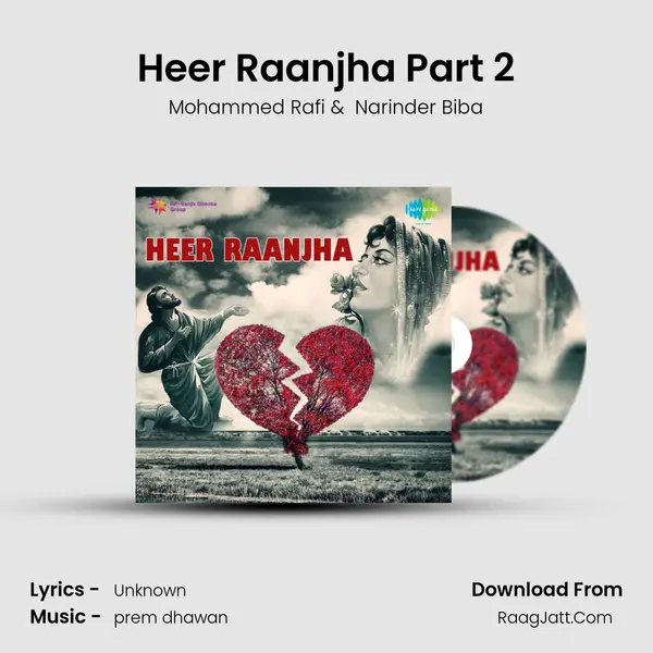 Heer Raanjha Part 2 MP3 Song by Mohammed Rafi Cover