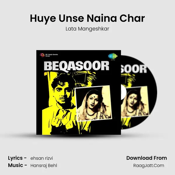 Huye Unse Naina Char MP3 Song by Lata Mangeshkar Cover