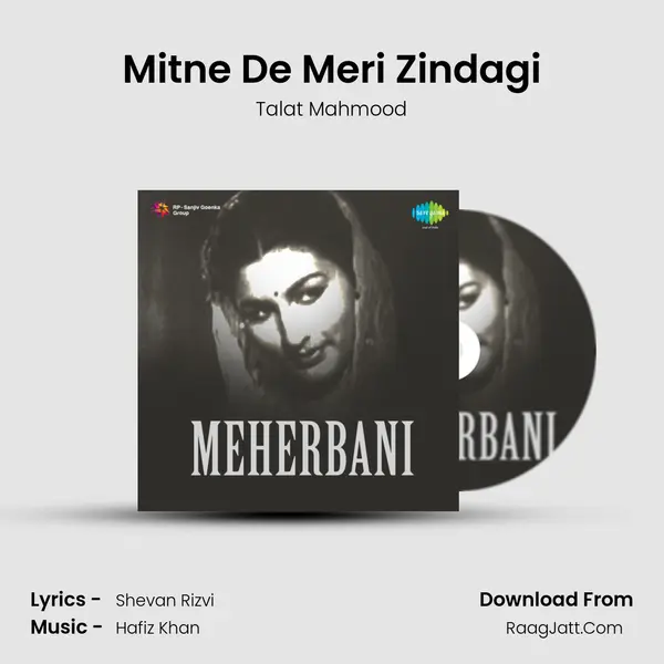 Mitne De Meri Zindagi MP3 Song by Talat Mahmood Cover