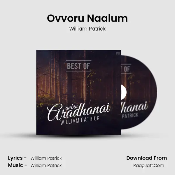 Ovvoru Naalum MP3 Song by William Patrick Cover