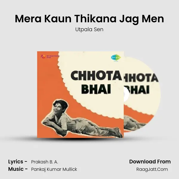 Mera Kaun Thikana Jag Men MP3 Song by Utpala Sen Cover