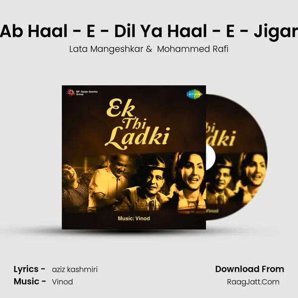 Ab Haal - E - Dil Ya Haal - E - Jigar MP3 Song by Lata Mangeshkar Cover
