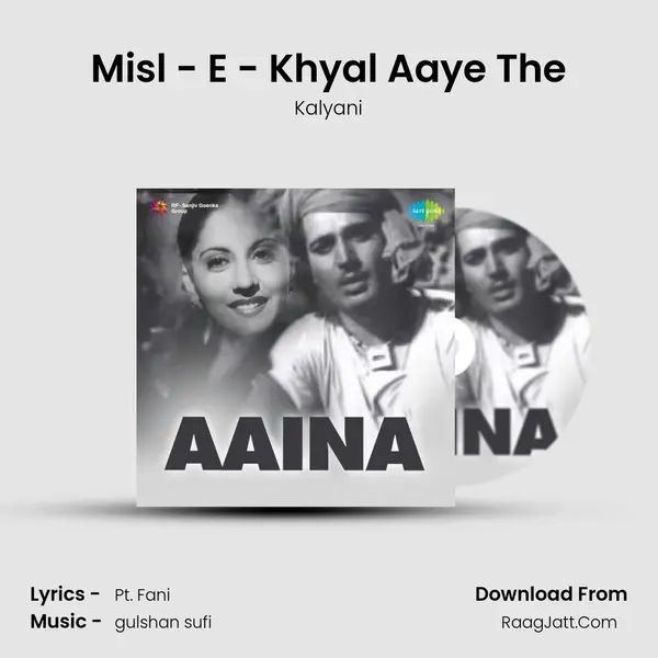 Misl - E - Khyal Aaye The MP3 Song by Kalyani Cover