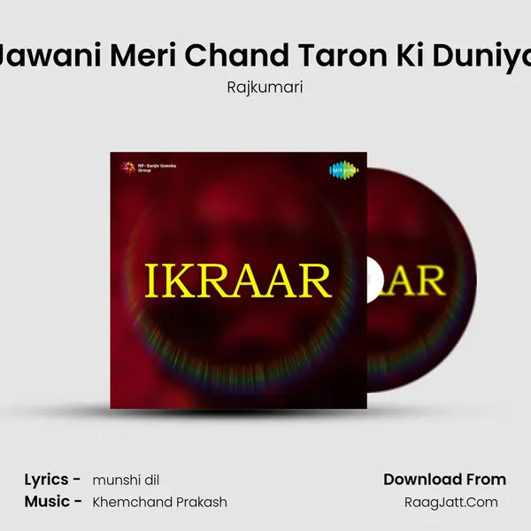 Jawani Meri Chand Taron Ki Duniya MP3 Song by Rajkumari Cover