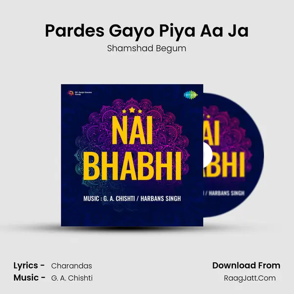 Pardes Gayo Piya Aa Ja MP3 Song by Shamshad Begum Cover
