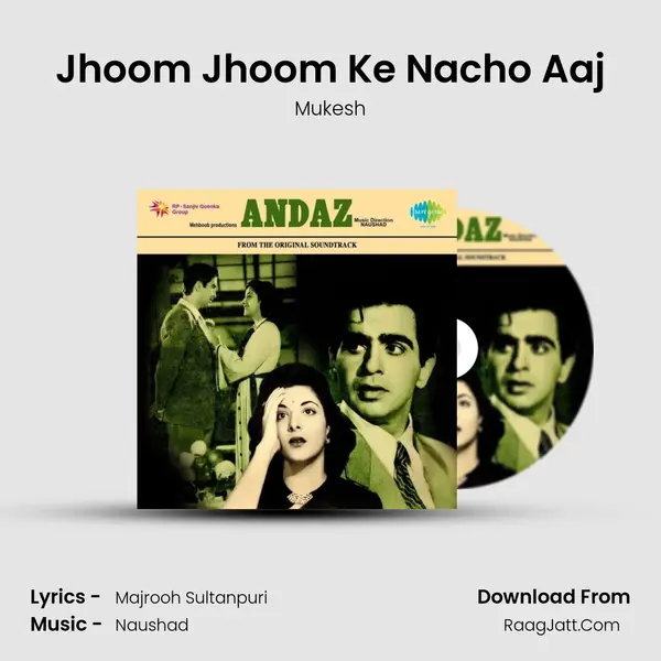 Jhoom Jhoom Ke Nacho Aaj MP3 Song by Mukesh Cover