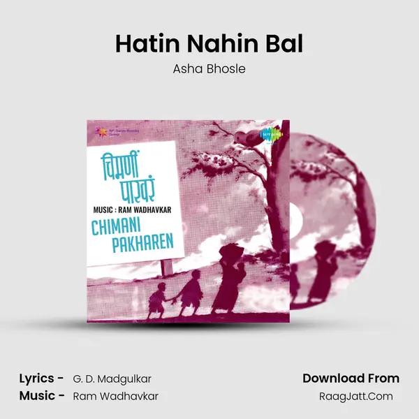 Hatin Nahin Bal MP3 Song by Asha Bhosle Cover