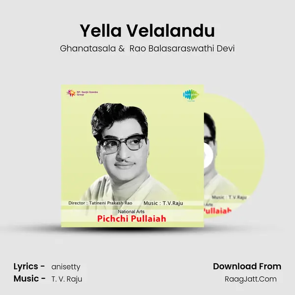 Yella Velalandu MP3 Song by Ghanatasala Cover