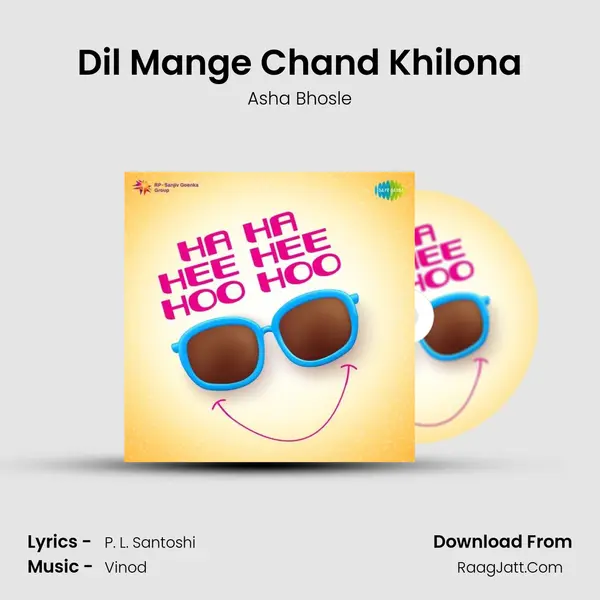 Dil Mange Chand Khilona MP3 Song by Asha Bhosle Cover