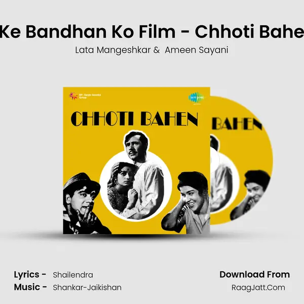 Bhaiya Mere Rakhi Ke Bandhan Ko Film - Chhoti Bahen With Commentry MP3 Song by Lata Mangeshkar Cover