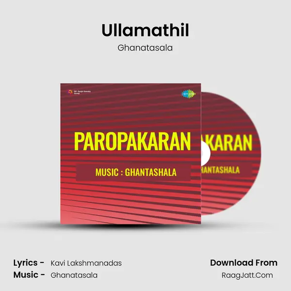 Ullamathil MP3 Song by Ghanatasala Cover