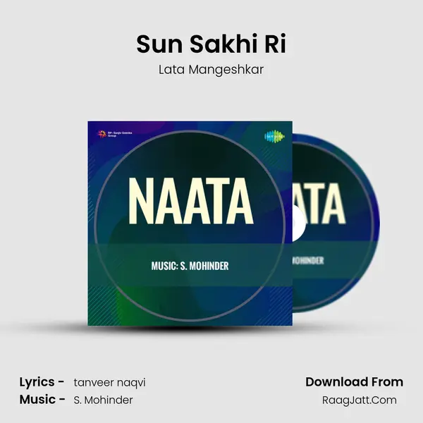 Sun Sakhi Ri MP3 Song by Lata Mangeshkar Cover