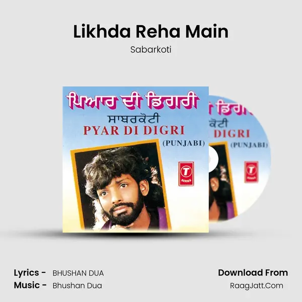 Likhda Reha Main MP3 Song by Sabarkoti Cover