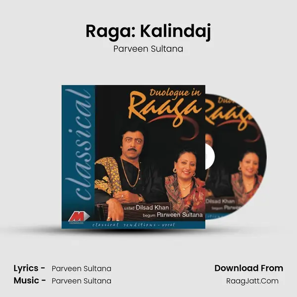 Raga: Kalindaj MP3 Song by Parveen Sultana Cover