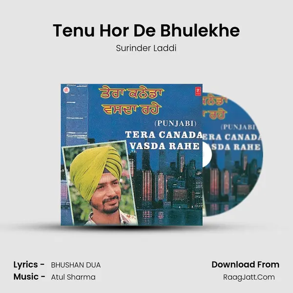 Tenu Hor De Bhulekhe MP3 Song by Surinder Laddi Cover