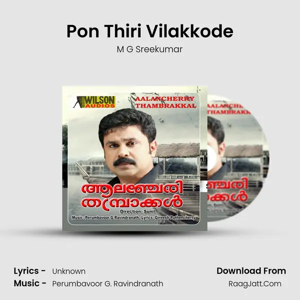 Pon Thiri Vilakkode MP3 Song by M G Sreekumar Cover
