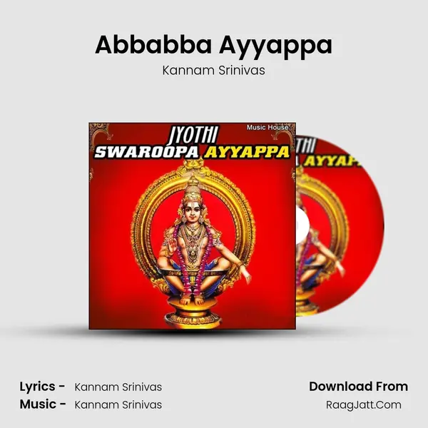 Abbabba Ayyappa MP3 Song by Kannam Srinivas Cover