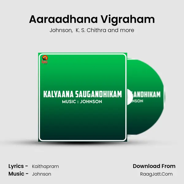 Aaraadhana Vigraham MP3 Song by Johnson Cover
