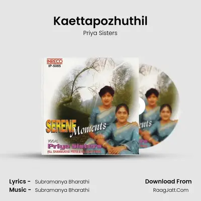 Kaettapozhuthil MP3 Song by Priya Sisters Cover