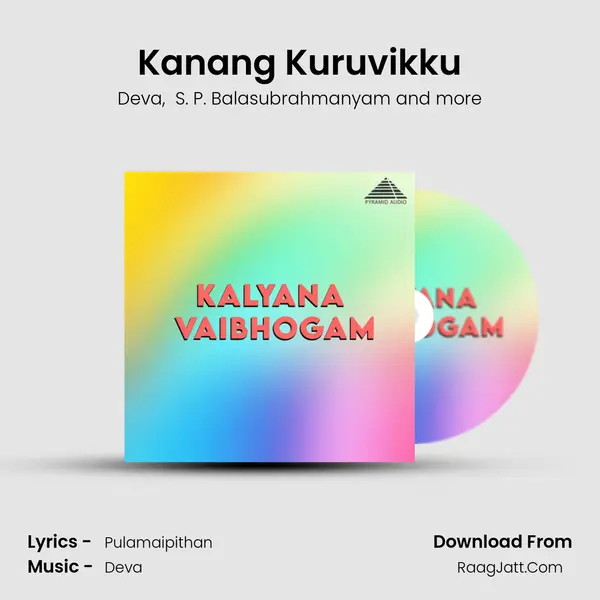 Kanang Kuruvikku MP3 Song by Deva Cover