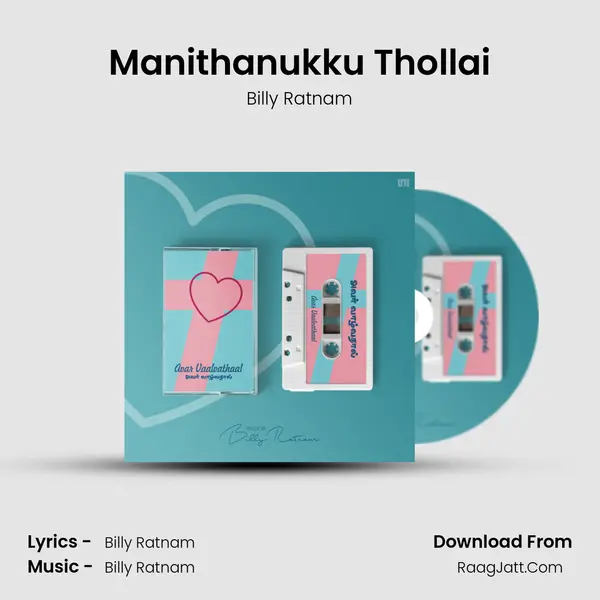 Manithanukku Thollai MP3 Song by Billy Ratnam Cover