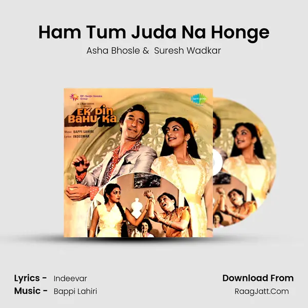 Ham Tum Juda Na Honge MP3 Song by Asha Bhosle Cover