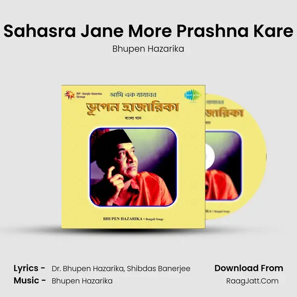 Sahasra Jane More Prashna Kare MP3 Song by Bhupen Hazarika Cover
