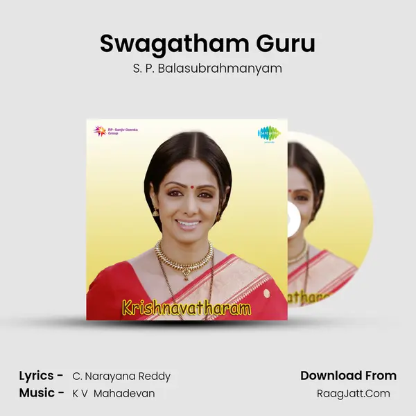 Swagatham Guru MP3 Song by S. P. Balasubrahmanyam Cover
