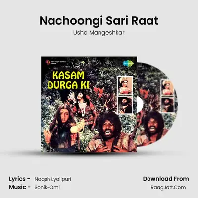 Nachoongi Sari Raat MP3 Song by Usha Mangeshkar Cover