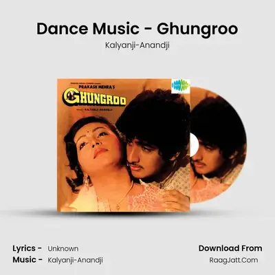 Ghungroo - Kalyanji-Anandji