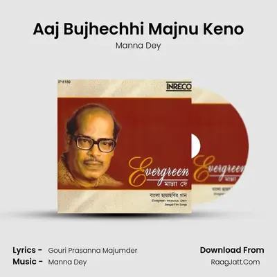Aaj Bujhechhi Majnu Keno Cover