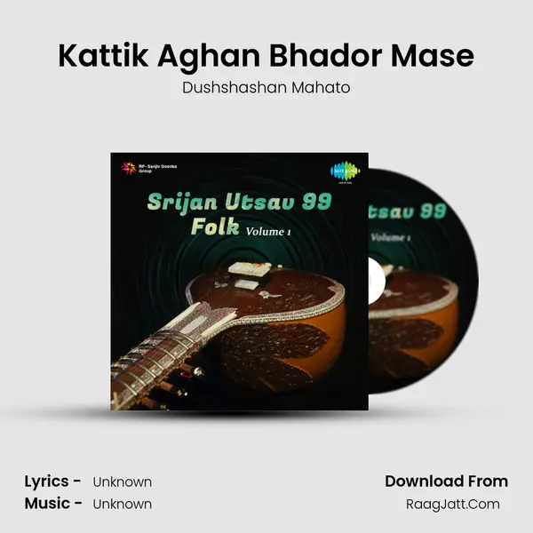 Kattik Aghan Bhador Mase MP3 Song by Dushshashan Mahato Cover