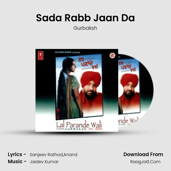 Sada Rabb Jaan Da MP3 Song by Gurbaksh Cover