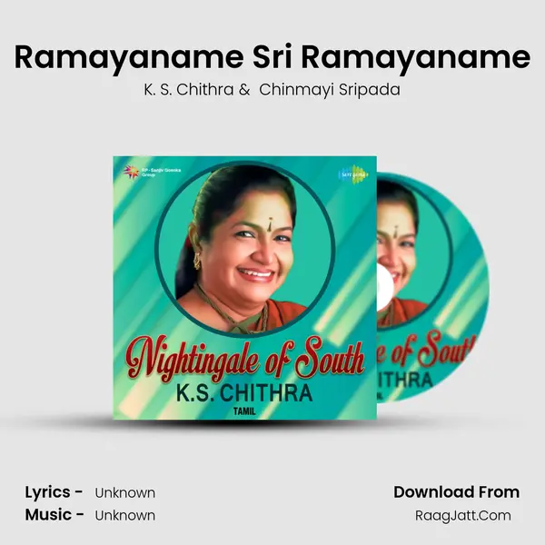Ramayaname Sri Ramayaname MP3 Song by K. S. Chithra Cover