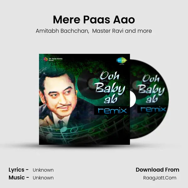 Mere Paas Aao MP3 Song by Amitabh Bachchan Cover