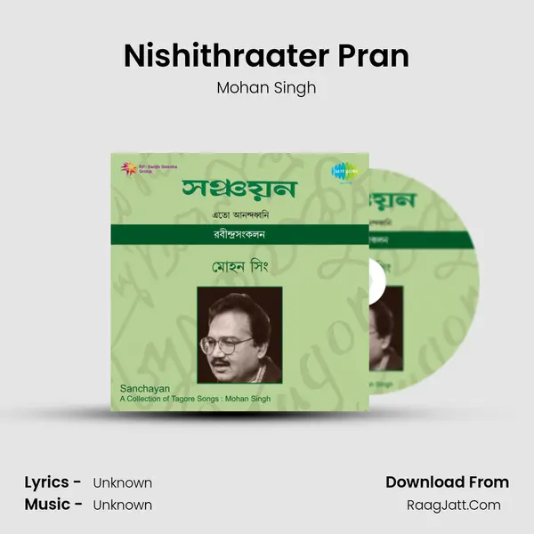 Nishithraater Pran MP3 Song by Mohan Singh Cover