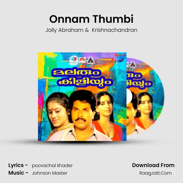 Onnam Thumbi MP3 Song by Jolly Abraham Cover