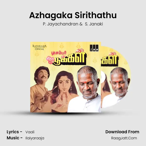 Azhagaka Sirithathu MP3 Song by P. Jayachandran Cover