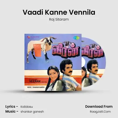 Vaadi Kanne Vennila MP3 Song by Raj Sitaram Cover