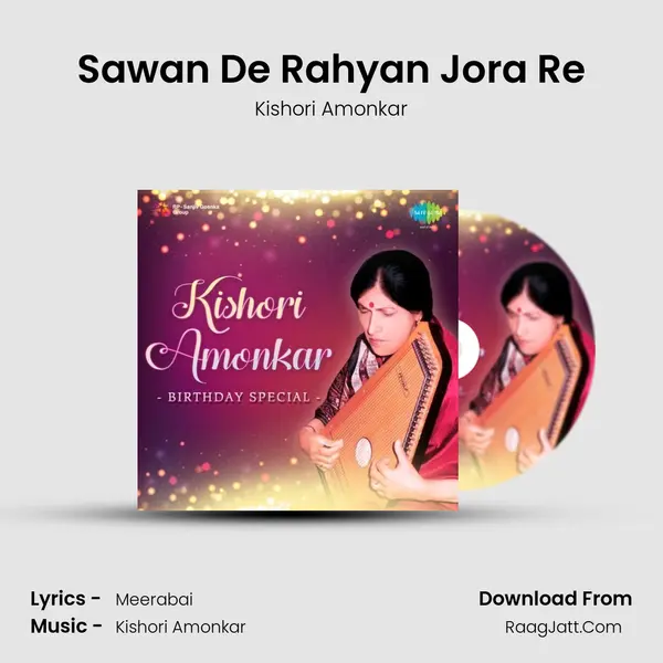 Sawan De Rahyan Jora Re MP3 Song by Kishori Amonkar Cover