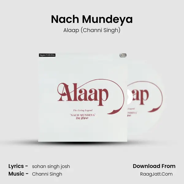 Nach Mundeya MP3 Song by Alaap (Channi Singh) Cover