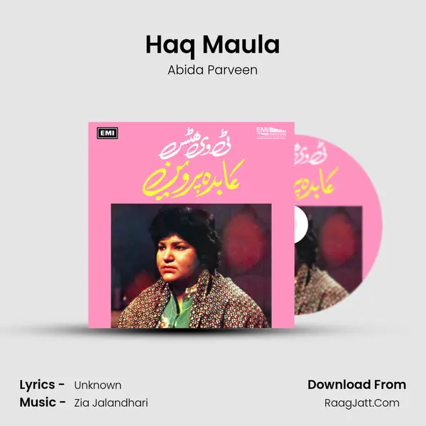 Haq Maula MP3 Song by Abida Parveen Cover