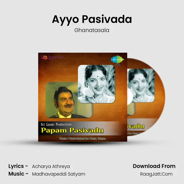 Ayyo Pasivada MP3 Song by Ghanatasala Cover